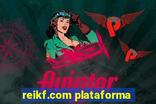 reikf.com plataforma